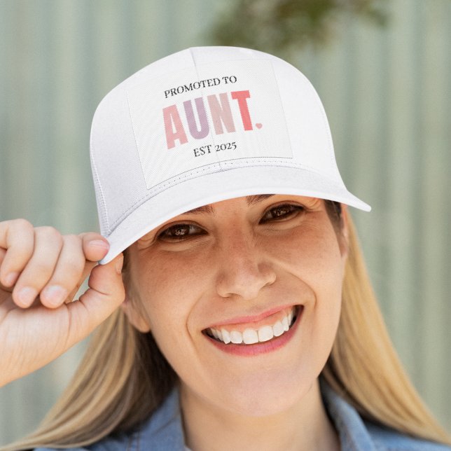 Promoted to Aunt EST 2025  | New Aunt Gift Trucker Hat (Creator Uploaded)