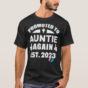 Promoted To Auntie Again 2023 Pregnancy Reveal Pin T-Shirt
