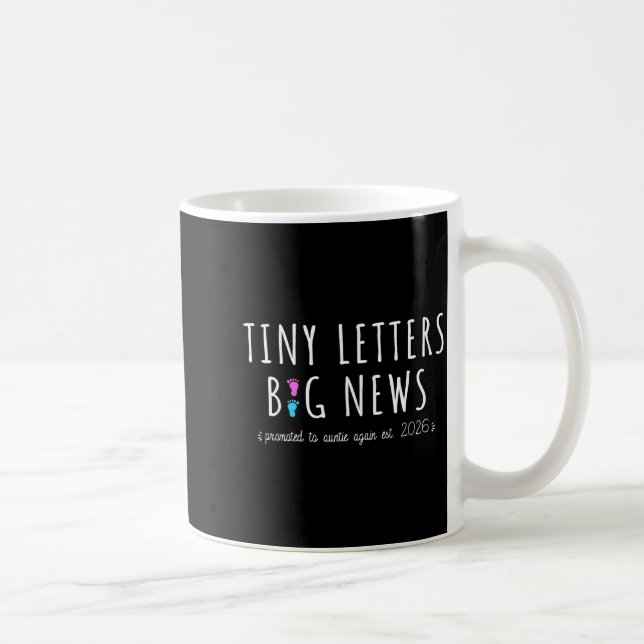 Promoted To Auntie Again 2026-2nd Baby Announcemen Coffee Mug (Right)