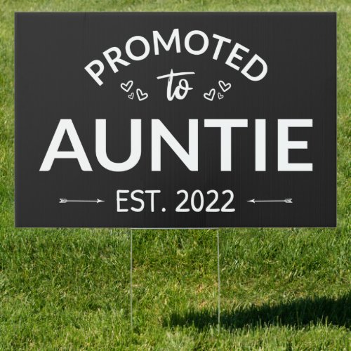Promoted To Auntie Est 2022 II Sign