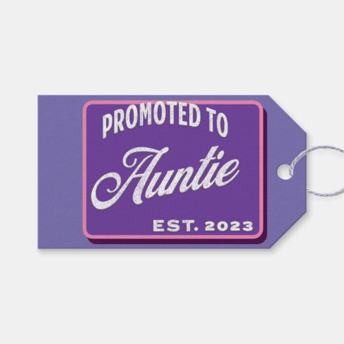 Promoted To Auntie Est 2023 For New Aunt Gift Tags