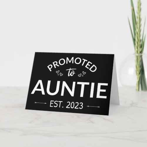 Promoted To Auntie Est 2023 II Card