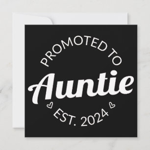 Promoted To Auntie Est. 2024 I Announcement