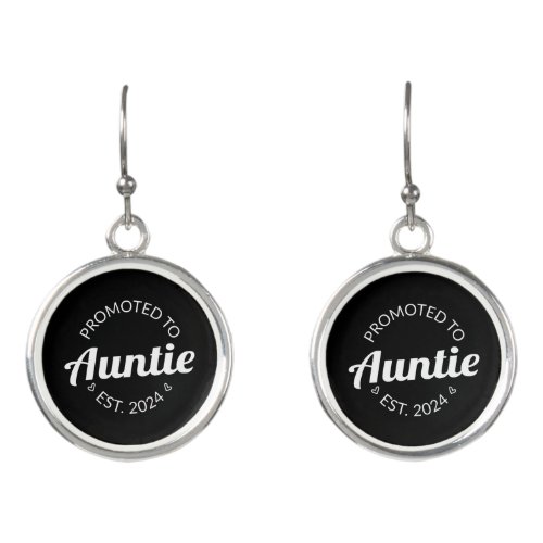 Promoted To Auntie Est 2024 I Earrings
