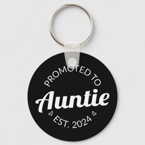 Promoted To Auntie Est 2024 I Keychain