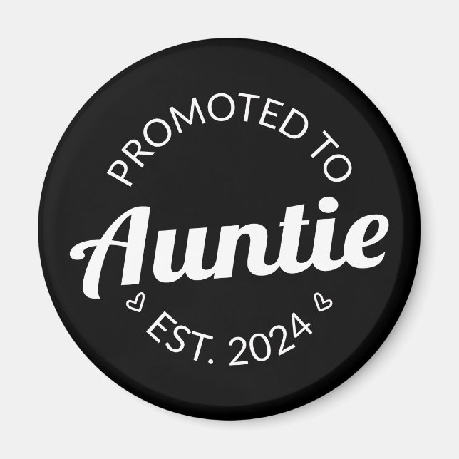 Promoted To Auntie Est. 2024 I Magnet (Front)