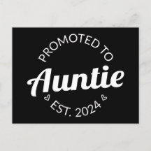 Promoted To Auntie Est. 2024 I