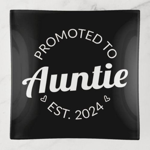 Promoted To Auntie Est 2024 I Trinket Tray