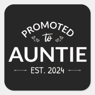 Promoted To Auntie Est. 2024 II Square Sticker