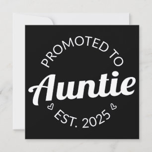 Promoted To Auntie Est. 2025 I Announcement