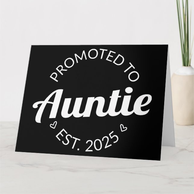 Promoted To Auntie Est. 2025 I Card (Front)