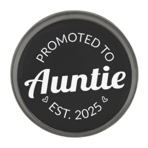 Promoted To Auntie Est. 2025 I Gunmetal Finish Lapel Pin
