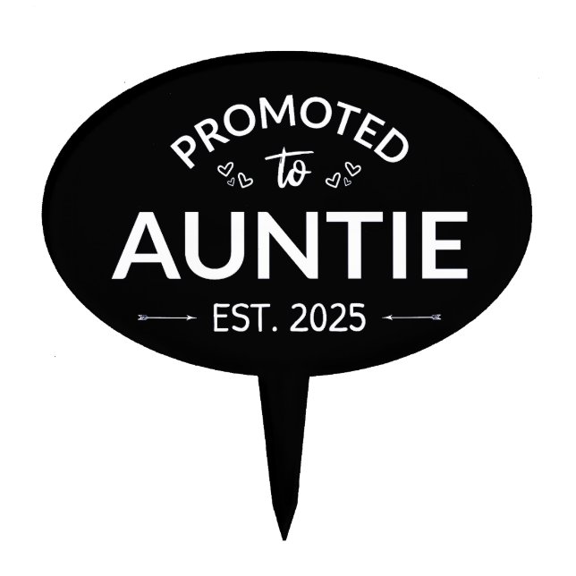 Promoted To Auntie Est. 2025 II Cake Topper (Front)