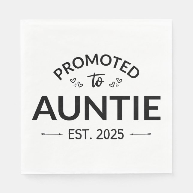 Promoted To Auntie Est. 2025 II Napkins (Front)