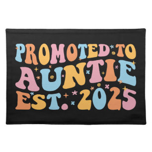 Promoted To Auntie Est. 2025 III Cloth Placemat
