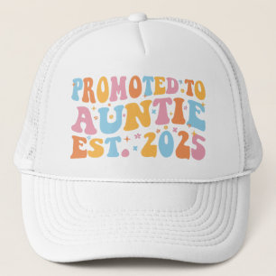 Promoted To Auntie Est. 2025 III Trucker Hat
