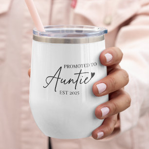Promoted to Auntie EST 2025 New Auntie Gift Thermal Wine Tumbler