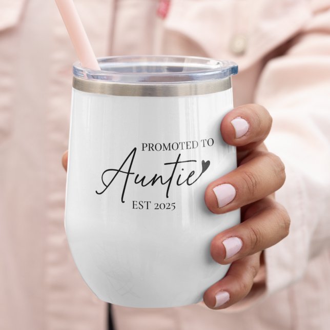 Promoted to Auntie EST 2025  | New Auntie Gift Thermal Wine Tumbler (Creator Uploaded)