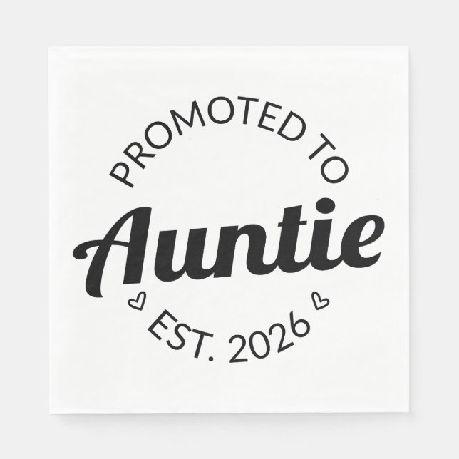 Promoted To Auntie Est. 2026 I Napkins (Front)