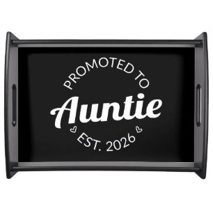 Promoted To Auntie Est. 2026 I Serving Tray