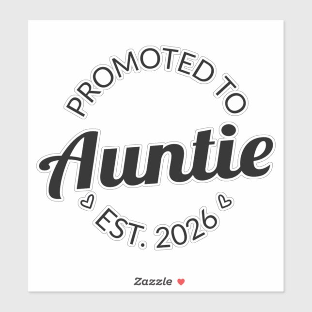 Promoted To Auntie Est. 2026 I Sticker (Sheet)
