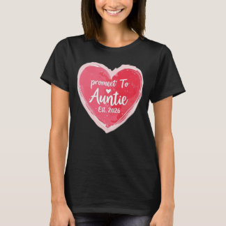 Promoted to Auntie Est 2026, New Auntie T-Shirt