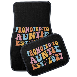 Promoted To Auntie Est 2027 New Aunt Car Floor Mat