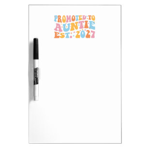Promoted To Auntie Est 2027 New Aunt Dry Erase Board
