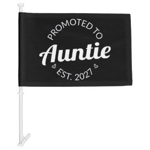 Promoted To Auntie Est 2027 New Aunt I Car Flag