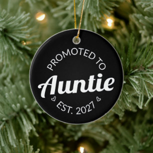 Promoted To Auntie Est 2027 New Aunt I Ceramic Ornament