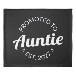Promoted To Auntie Est 2027 New Aunt I Duvet Cover
