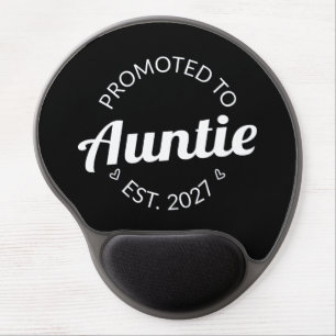Promoted To Auntie Est 2027 New Aunt I Gel Mouse Pad