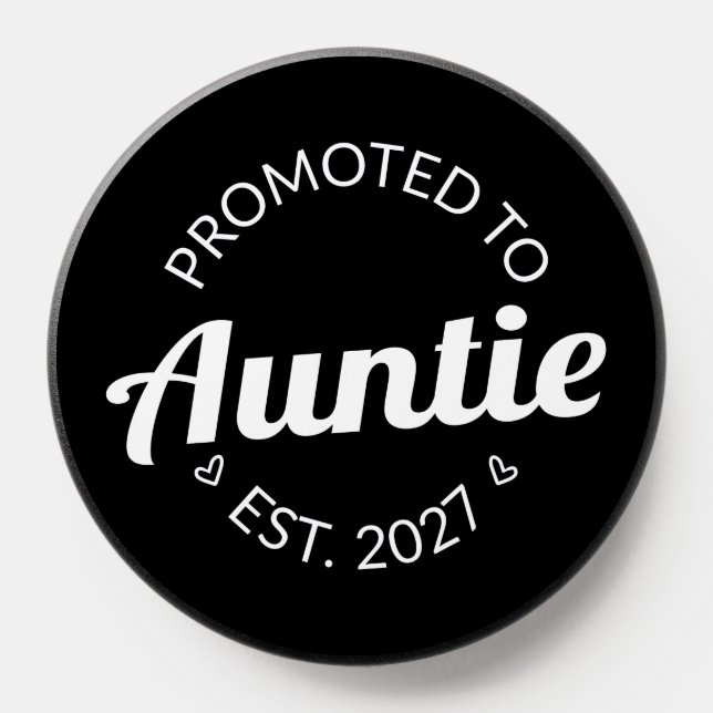 Promoted To Auntie Est 2027 New Aunt I PopSocket (Popsocket)