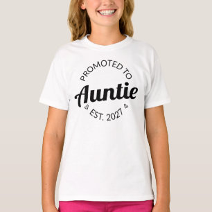 Promoted To Auntie Est 2027 New Aunt I T-Shirt