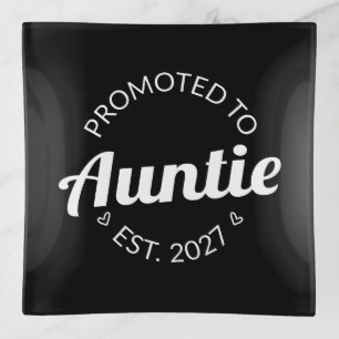 Promoted To Auntie Est 2027 New Aunt I Trinket Tray