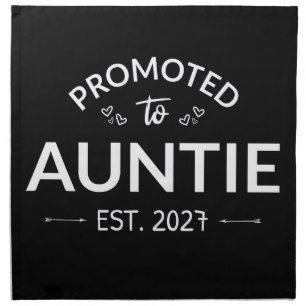 Promoted To Auntie Est 2027 New Aunt II Cloth Napkin