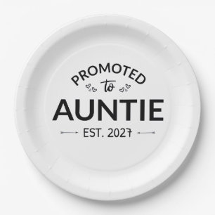 Promoted To Auntie Est 2027 New Aunt II Paper Plates
