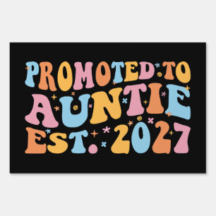 Promoted To Auntie Est 2027 New Aunt Sign