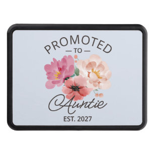 Promoted To Auntie Est 2027 New Aunt VI Hitch Cover