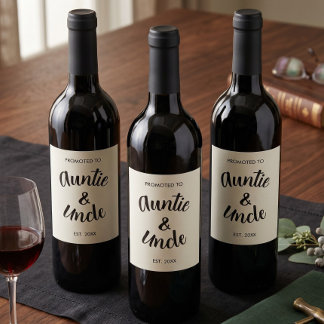 Promoted To Auntie & Uncle Established Custom Wine Label