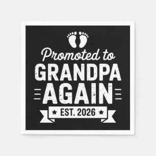 Promoted To Be Grandpa Again Est 2026 Soon Family Napkins
