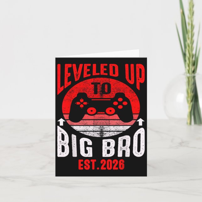 Promoted To Big Bro 2026 Leveled Up To Big Brother Card (Front)