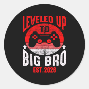 Promoted To Big Bro 2026 Leveled Up To Big Brother Classic Round Sticker