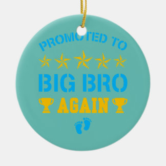 Promoted To Big Bro Again Funny Leveling Up To Ceramic Ornament