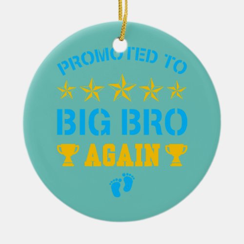 Promoted To Big Bro Again Funny Leveling Up To Ceramic Ornament