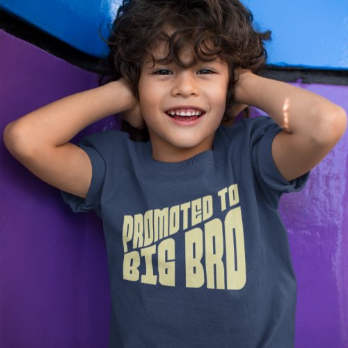 Promoted To Big Bro Announcement Navy T_Shirt