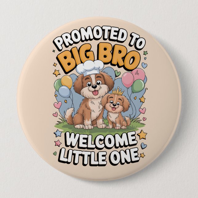 Promoted to Big Bro, Big Brother, Button (Front)