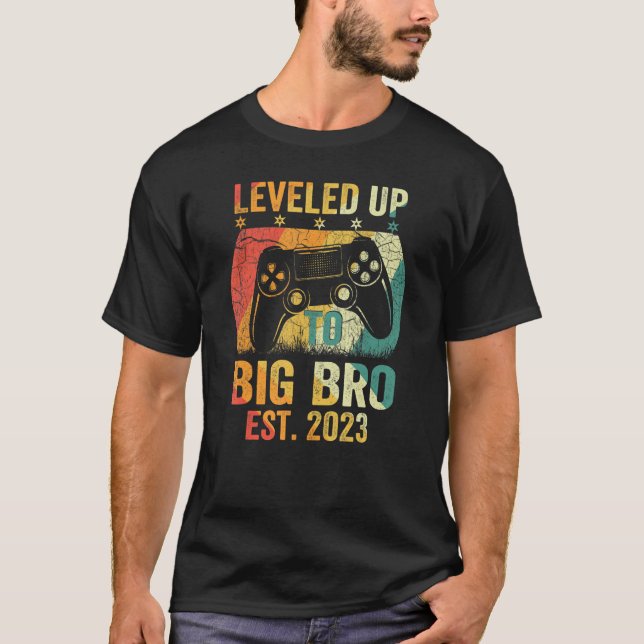 Promoted To Big Brother 2023, Leveled Up To Big Br T-Shirt (Front)
