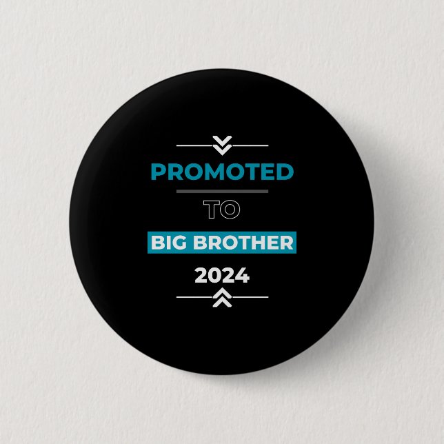 Promoted to Big Brother 2024 Button (Front)