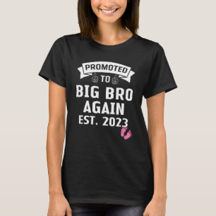 Promoted To Big Brother Again 2023 It's A Girl Big T-Shirt